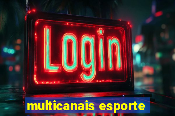 multicanais esporte